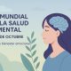 Día Mundial de la Salud Mental – 10 de Octubre